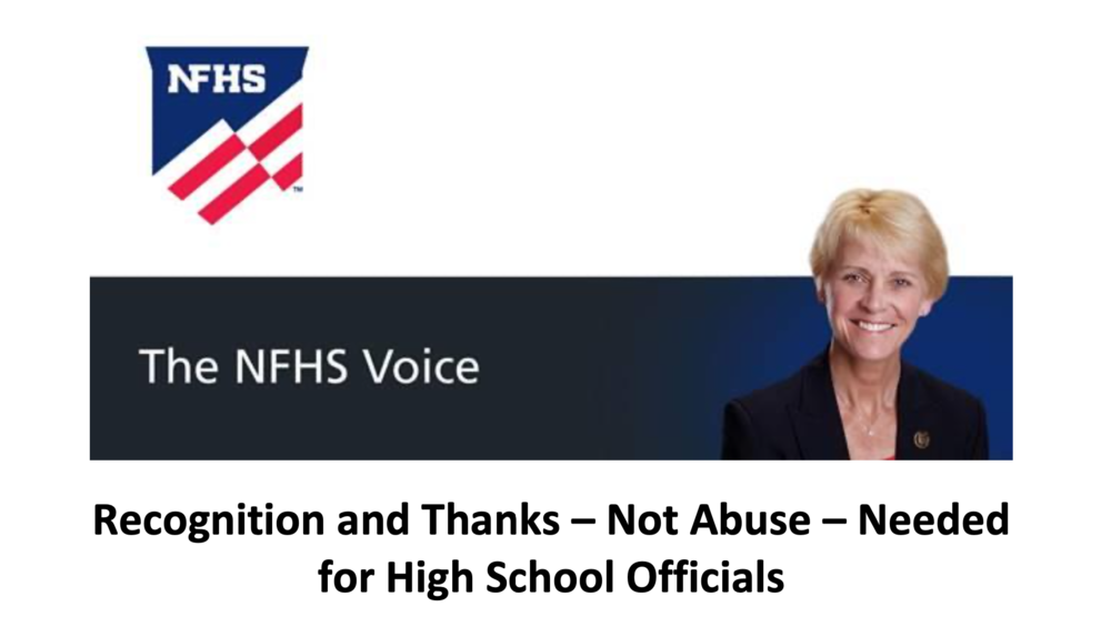 Recognition and Thanks – Not Abuse – Needed for High School Officials